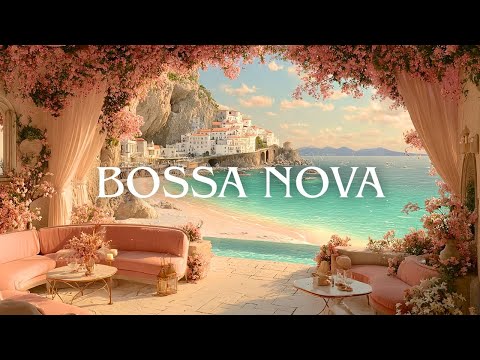 Italian Riviera Lounge 🌴 Elegant Bossa Nova Jazz by the Sea | Chill & Relaxing Music for Work