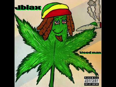 Jblax - Weed Man