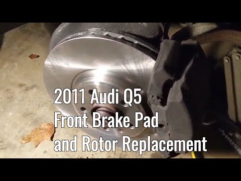 2011 Audi Q5 Front Brake Pad and Rotor replacement