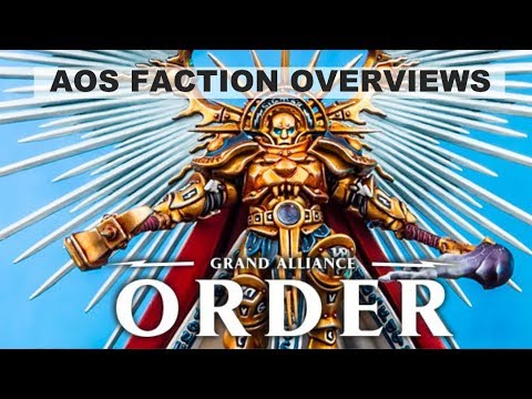 Age of Sigmar Faction Overviews: Grand Alliance Order