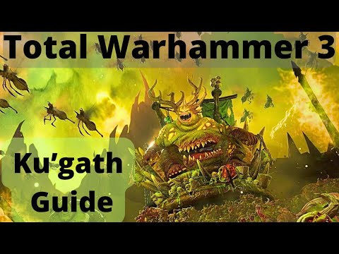 Nurgle Ku'gath Guide! TW3 Immortal Empires - Nurgle Guides