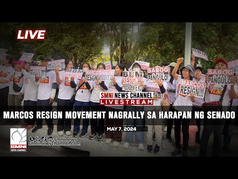 LIVE: Marcos Resign Movement nag-rally sa harapan ng Senado May 7, 2024