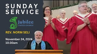 Virtual Sunday Worship with Jubilee United Church for November 24, 2024