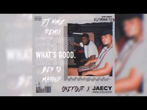 DJ NiMZ - WHATS GOOD X ONEFOUR BEN 10 MASHUP 2020