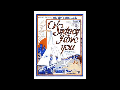 Len Maurice (baritone) - O! Sydney I Love You (McLeod) (1927)