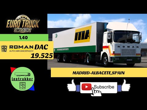 ETS 2 1.40●Roman Diesel DAC 19.525●Madrid-Albacete,Spain