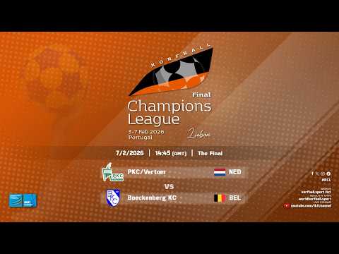 The Final | PKC/Vertom vs. Boeckenberg KC | IKF KCL Final (2025-26)