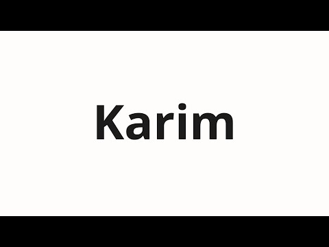 How to pronounce Karim