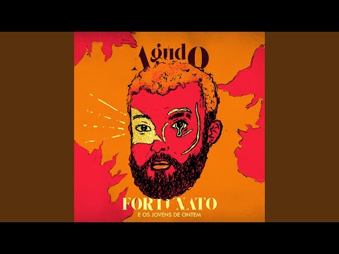 Dois Contra Um - Fortunato e Os Jovens de Ontem