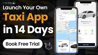 Launch Your Own Taxi App To Grow Your Business by 10X | Get 14-Day Free Trial