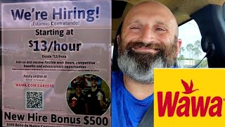 $13 Per Hour $500 Signing Bonus 💰 | Working At Wawa ⛽