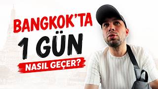 Tayland Gezi Rehberi  Bangkok'ta 1 Gün Nasıl Geçer  2026 🇹🇭 1  Bölüm  #bangkok  