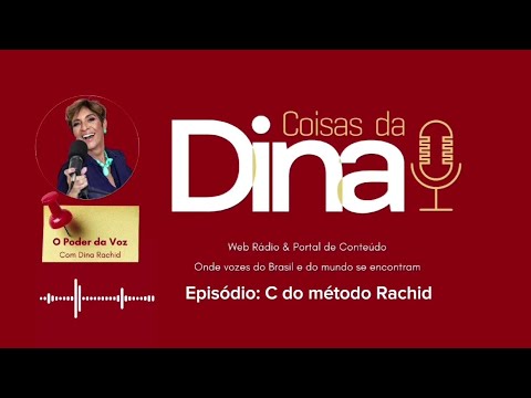 O Poder Da Voz com Dina Rachid