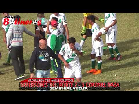 SUPERLIGA Defensores DN  2 vs 5 Coronel Daza (Semifinal vuelta)