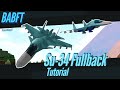 Su 34 Fighter Bomber Jet Tutorial Roblox Build A Boat For Treasure