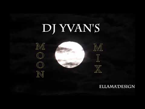 Dj Yvan's - Moon Mix ( T matt VS  Jahyanai)