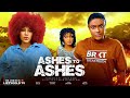ASHES TO ASHES LIZZY GOLD ONUWAJE DESTINY ETIKO OENE NELLY Latest Nigerian Movie