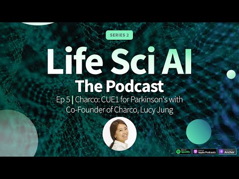 Ep 5 | Charco: CUE1 for Parkinson's