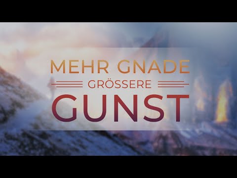 Mehr Gnade, größere Gunst - Woche 2, Tag 2 - The Gospel Truth