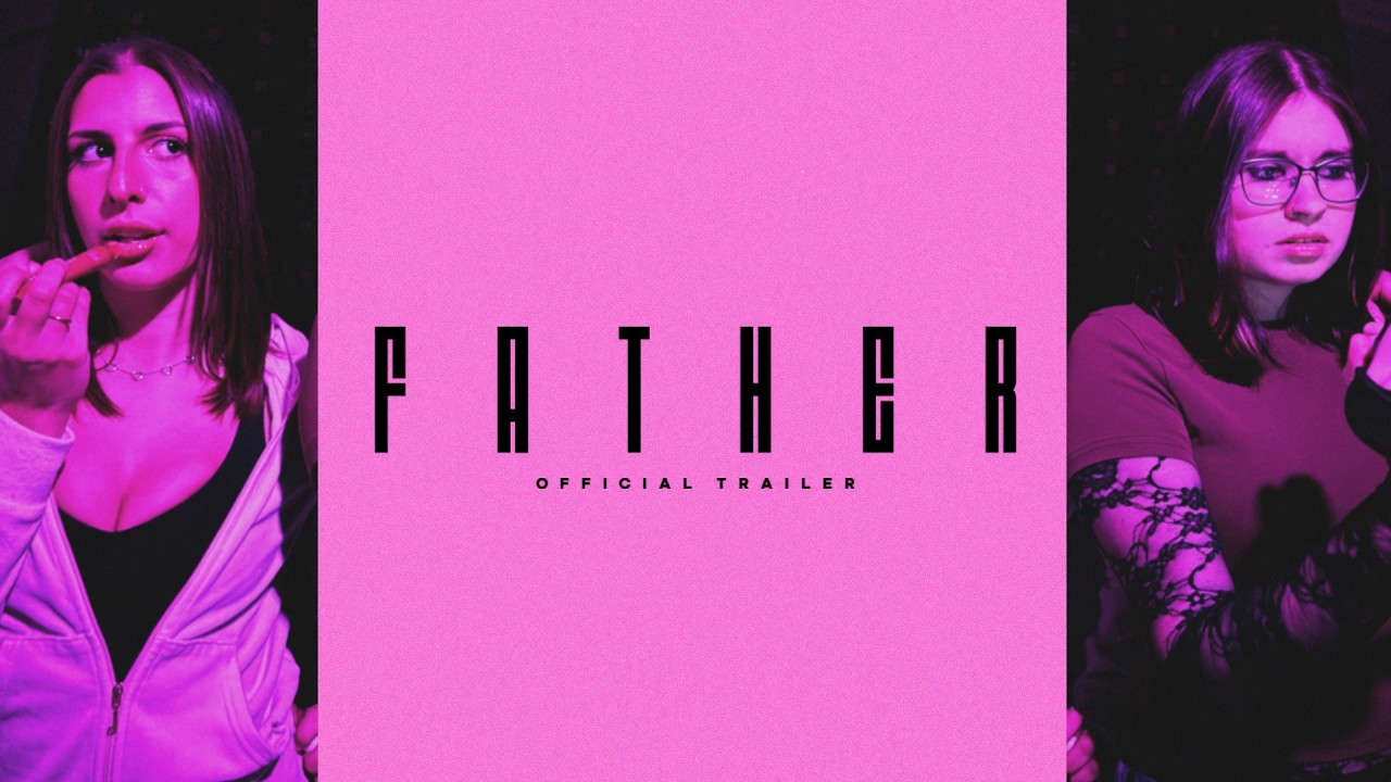 Father - 4K Trailer