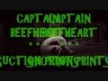 CAPTAIN BEEFHEART -- SUCTION PRINTS