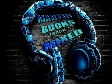 Martin Book´s Track´s - Mixed 27.08.2021