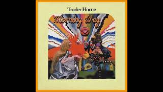 Trader Horne - Morning Way (1970)