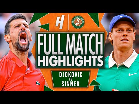 Novak Djokovic vs Jannik Sinner - FULL Semifinal Highlights | Roland Garros 2025