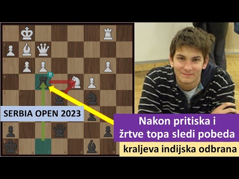 Nurgali Nazerke vs Nenezić Marko - SERBIA OPEN 2023 vrhunska žrtva topa - kraljeva indijska odbrana