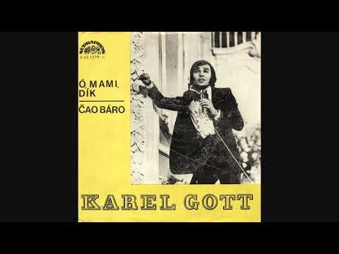 Karel Gott - Ó, mami, dík (6. 11. 1971)