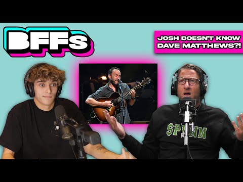 Josh Doesn't Know Who Dave Matthews Band Is?!