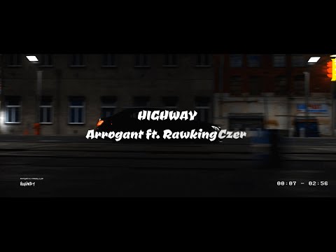 ARROGANT - HIGHWAY (Official Visualizer) feat. RAWKING CZER