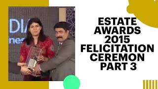 Estate Awards 2015 Felicitation Ceremony Part 3 image