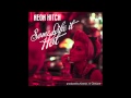 Neon Hitch - Some Like It Hot (feat. Kinetics ...