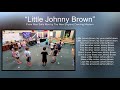 "Little Johnny Brown" from The New England Dancing Masters