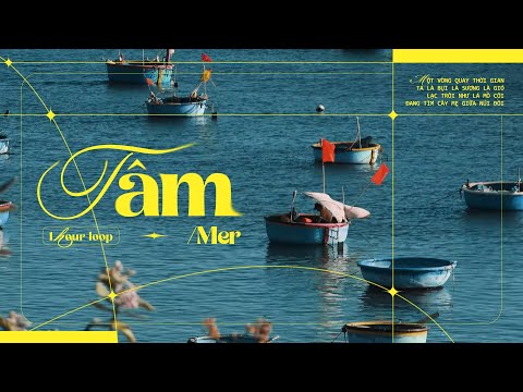 Mer - Tâm | 1 Hour Version | Một vòng quay thời gian ta là bụi là sương là gió