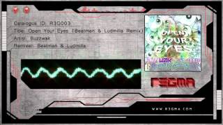 Buzzwak - Open Your Eyes (Beatman & Ludmilla Remix)