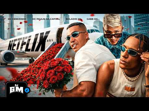 NETFLIX - MC Cebezinho, MC Paulin da Capital, Boladin 211 and Gabb MC (DJ GM and DJ BOOKS)