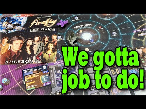 Firefly: The Game - Space is the Place to Work a Job (Review)