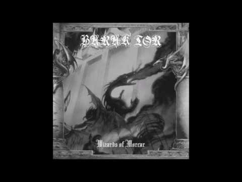 Barak Tor - Wizards of Morcar (2016) (Barbaric Dungeon Synth)