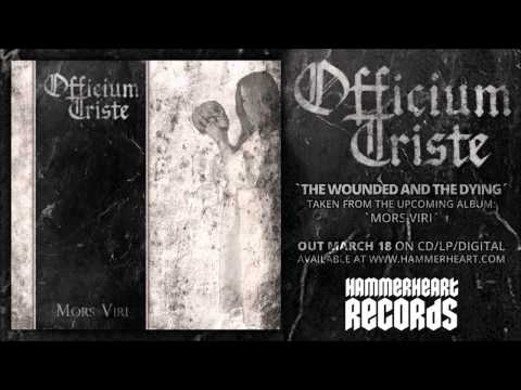 Officium Triste - The Wounded And The Dying