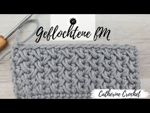 Häkel Muster / Häkelmuster Anleitung - Geflochtene feste Maschen