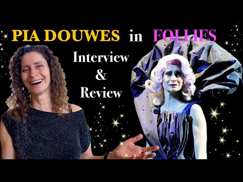 Musicalstar ⭐️PIA DOUWES⭐️ in FOLLIES - Interview & Review