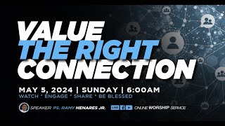 Value The Right Connection | Simbahay Online Worship | May 05, 2024