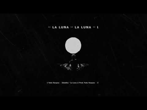 LA LUNA - ZEBALLOS (prod. Tadu Vázquez)