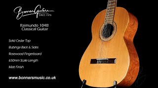 Video thumbnail for Raimundo 104B Classical Guitar | Bonners Guitar Store by Bonners Guitar Store