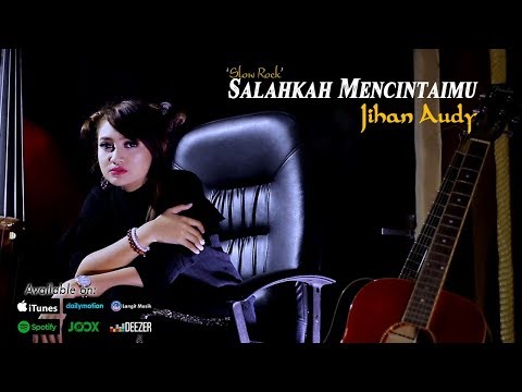 Jihan Audy - Salahkah Mencintaimu (Slow Rock) (Official MV)