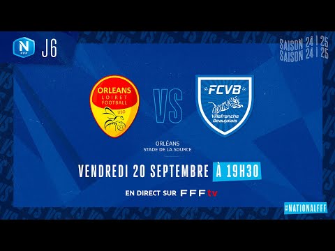J6 I US Orléans vs FC Villefranche en replay (1-1) I National FFF 2024-2025