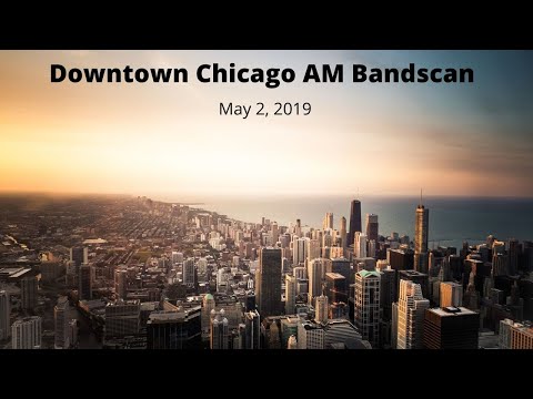 Downtown Chicago AM Bandscan - May 2, 2019