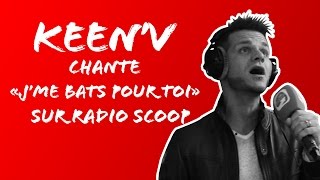 Keen&#39;V chante &quot;J&#39;me bats pour toi&quot; dans l&#39;Équipe de nuit !